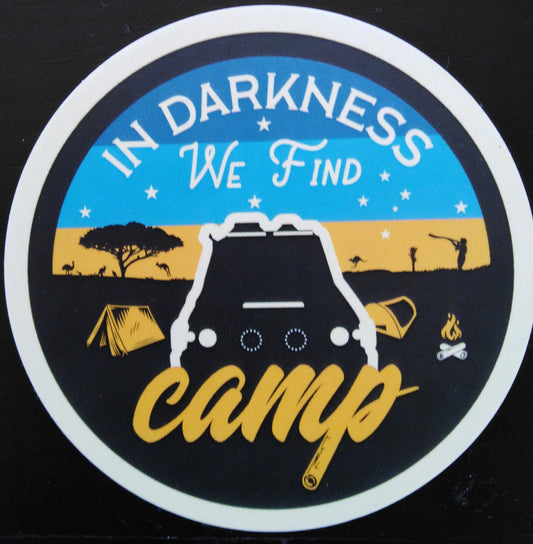 In Darkness We Find Camp, Coaster Sticker